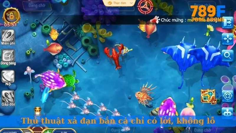 Thủ thuật xả đạn bắn cá chỉ có lời, không lỗ